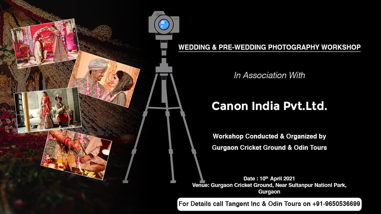 Wedding Pre-Wedding Photography Workshop by Canon India